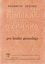 Název : Slabikář a čítanka pro laické genealogy
