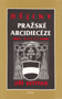 Název : Dějiny pražské arcidiecéze - vazba