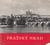 Název : Pražský hrad : Stopami tisícileté minulosti